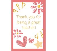 End of Year Teacher Appreciation Gift Lined Notebook 100 Pages