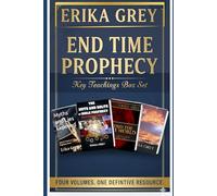End Time Prophecy: Key Teachings Box Set