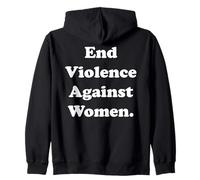 End Violence Against Women Powerful Message Sudadera con Capucha