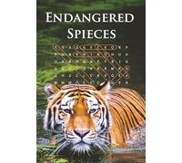 Endangered Species Word Search Puzzles: Discover the Wild World of Endangered Animals With Over 65 Fun, Brain-Boosting Puzzles