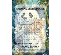 Endangered Species Word Search: Word Searches with Easy to Read Print about Animals, Habitats, Homes and More | 6x9 inches, 110 pages | 50+ Puzzles... Gift for Vacations, Holidays and Free Times
