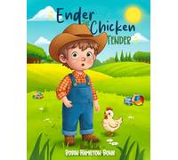 Ender the Chicken Tender