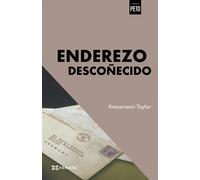 ENDEREZO DESCOÑECIDO | Katherine Kressmann Taylor