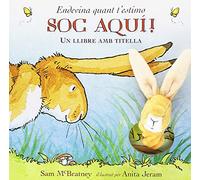 Endevina com t'estimo soc aquí! (KOKINOS)
