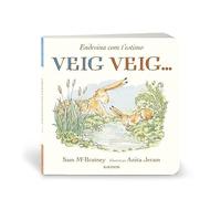 Endevina com t'estimo. Veig veig… (ADIVINA)