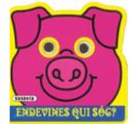 endevines qui soc?: porc