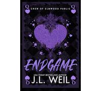 Endgame: A Dark High School Romance: 3 (Crew of Elmwood Public)