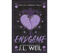 Endgame: A Dark High School Romance (Crew of Elmwood Public)