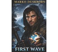 Endgame Earth: First Wave: A LitRPG System Apocalypse Where Earth Becomes the Game