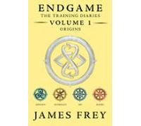 Endgame: The Training Diaries Volume 1: Origins (ebook)