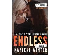 ENDLESS ENCORE: A Less Than Zero Rockstar Romance: Alternate Cover: 5