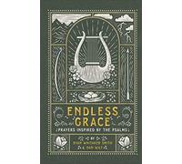Endless Grace - Prayers Inspired by the Psalms