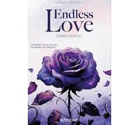 Endless love. The Romeo & Juliet society. Ediz. italiana (Outsider)