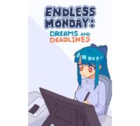 Endless Monday: Dreams and Deadlines Steam Key (PC) GLOBAL