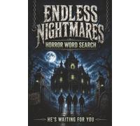 Endless Nightmares Horror Word Search: Spooky Puzzles For Teens, Halloween Horror Book, Horror Movie Fan Gift
