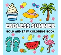Endless Summer: Bold and Easy Coloring Book