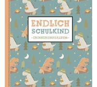 Endlich Schulkind - Erinnerungsalbum: Meine Einschulung Fotoalbum und Gästebuch für Jungen und Mädchen