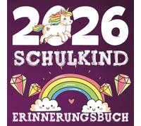 Endlich Schulkind - Erinnerungsbuch: Meine Einschulung Fotoalbum & Gästebuch für Mädchen
