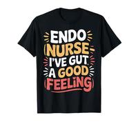 Endo Nurse I've Gut A Good Feeling Salud digestiva - Camiseta
