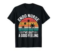Endo Nurse I've Gut A Good Feeling Salud digestiva - Camiseta