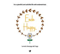 Endohappy | Larraitz Amezaga Del Frago