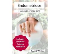 Endometriose: Hoe ga je er mee om?