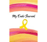 Endometriosis Daily Journal - 6 months Endo Symptom and Health Tracker Journal, 6"W x 9"L