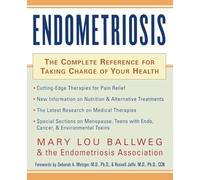 Endometriosis: The Complete Reference For Taking Charge Of Your Health (ALL OTHER HEALTH)