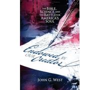 Endowed by Our Creator: The Bible, Science, and the Battle for America's Soul