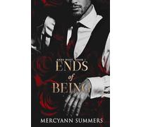 Ends of Being: Ends Duet, Book 1 (Ends World)
