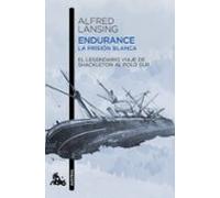 Endurance. La Prisión Blanca