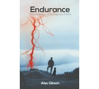 Endurance: Thriving Beyond the Diagnosis