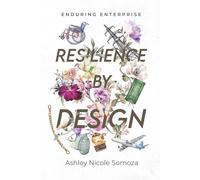 Enduring Enterprise: Resilience-by-Design