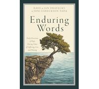 Enduring Words: Daily Devotions of Hope During Times of Suffering, Loss, and Waiting
