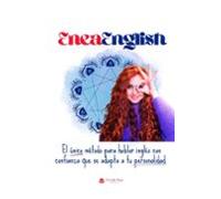 Eneaenglish: El Único Método Para Hablar Inglés Con Confianza Que Se A