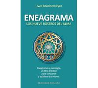 Eneagrama, los 9 rostros del alma. (PSICOLOGÍA)