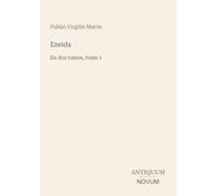 Eneida: En dos tomos, tome 1