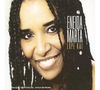 Eneida Marta - Lope Kai