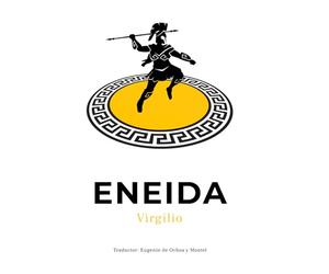 Eneida: Virgilio, Edición en Español de Clásicos Literarios. Epopeya Clásica escrita por el Romano Virgilio