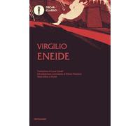 Eneide. Testo latino a fronte (Oscar classici)