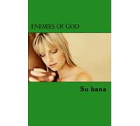 Enemies of God: A Memoir: Volume 1