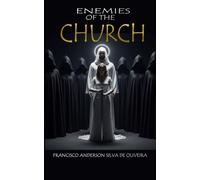 ENEMIES OF THE CHURCH
