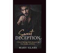 Enemies to Lovers Romance: A Forced Marriage Mafia Romance of Lies, Loyalty, and Desire