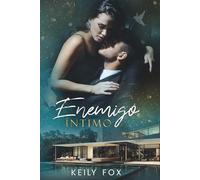 Enemigo Íntimo: Un secreto, un amor, un destino