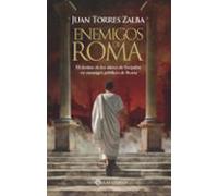enemigos de roma (saga de los graco y de escipión 3)