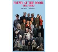 Enemy at the Door: The Series