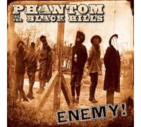 Enemy by Phantom of the Black Hills (2013-05-04)