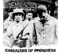 Enemy Soil - Casualties Of Progre