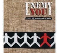 Enemy You - Where Noone Knows