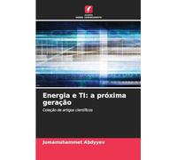 Energia e TI: a próxima geração